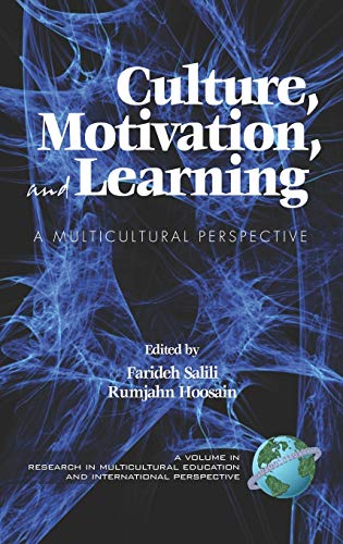 Culture, Motivation and Learning : A Multicultural Perspective
