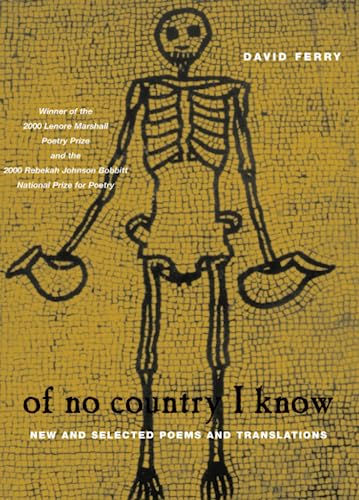 Of No Country I Know: New and Selected Poems and Translations
