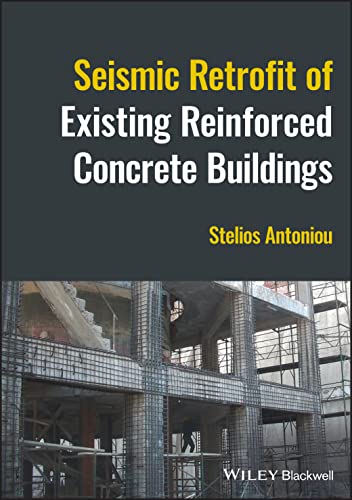 Seismic Retrofit of Existing Reinforced Concrete B uildings