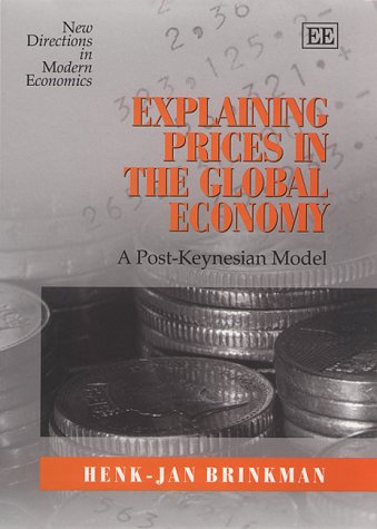 Explaining Prices in the Global Economy: A Post-Keynesian Model