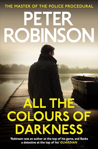 All the Colours of Darkness : DCI Banks 18