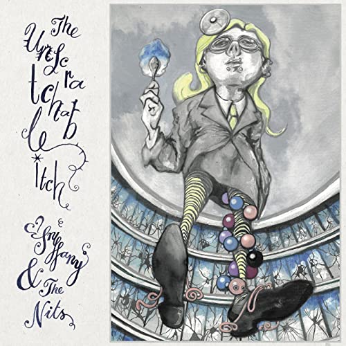 Sniffany & The Nits - The Unscratchable Itch [VINYL]