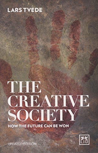 The Creative Society: How the Future Can be Won 2016