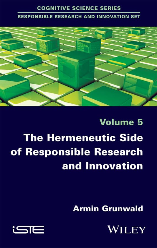 The Hermeneutic Side of Responsible Research and Innovation: Concepts