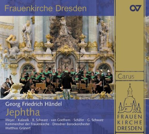 Grunert/kammerchor Der Frauenk - George Frideric Handel: Jephtha HWV 70 [CD]