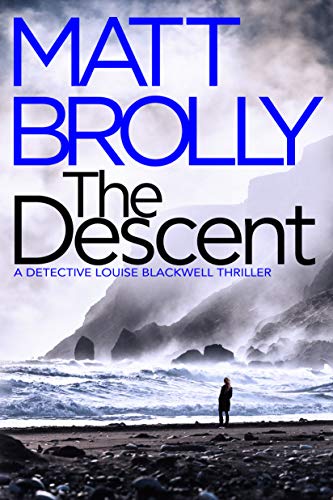 The Descent: 2 (Detective Louise Blackwell)