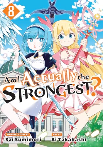 Am I Actually the Strongest? 8 (Manga) : 8