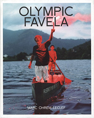 Olympic Favela:Portraits of Eviction in Rio