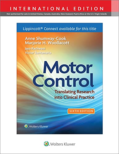Motor Control : Translating Research into Clinical Practice