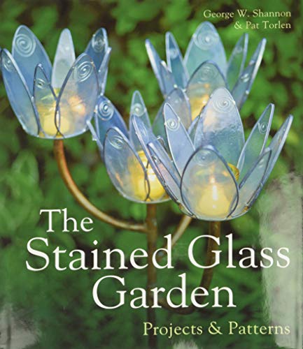The Stained Glass Garden : Projects & Patterns