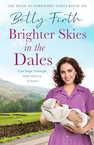 Brighter Skies in the Dales