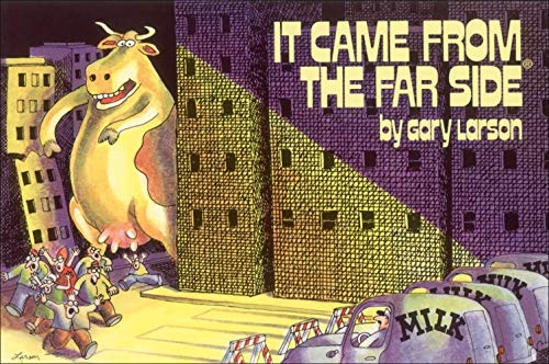 It Came From The Far Side®: Volume 7: 6