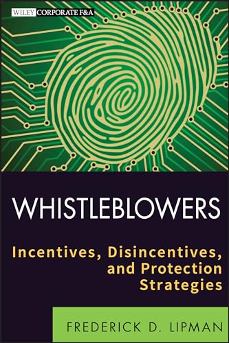 Whistleblowers: Incentives