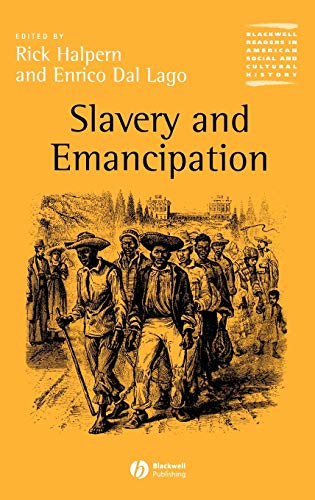 Slavery and Emancipation