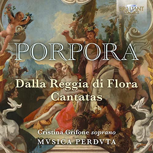 CD cover for Porpora’s “Dalla Reggia di Flora” cantatas, classical art imagery.