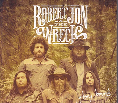 Robert Jon And The Wreck - Glory Bound [CD]