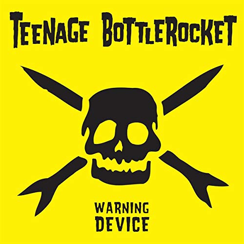 Teenage Bottlerocket - Warning Device (10th Anniversary Edition)  [VINYL]