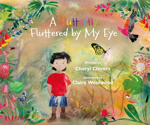 A Butterfly Fluttered by My Eye