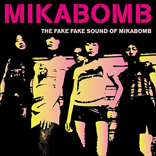 Mikabomb - THE FAKE FAKE SOUND OF [CD]