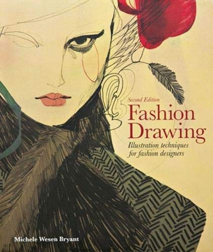 Fashion Drawing: Illustration techniques for fashion designers
