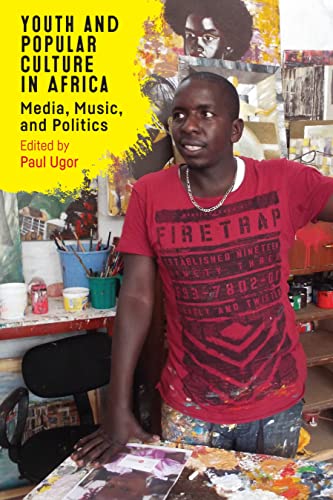 Youth and Popular Culture in Africa - Media