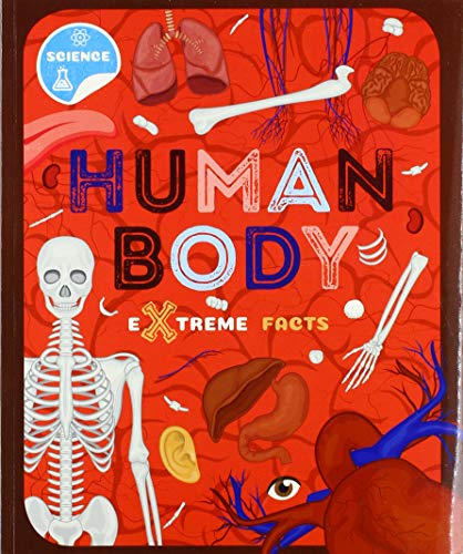 Human Body (Extreme Facts)
