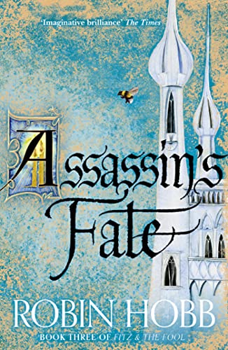 Assassin’s Fate: Book 3 (Fitz and the Fool)