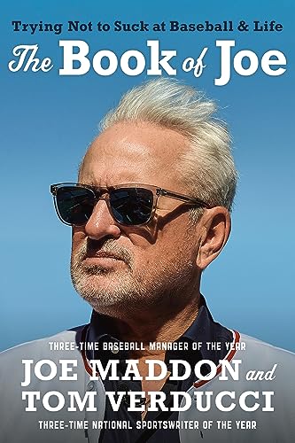 The Book of Joe : Trying Not to Suck at Baseball and Life