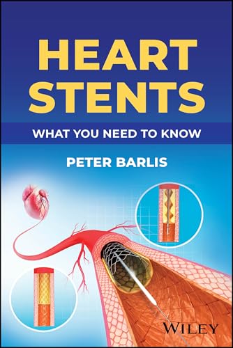 Heart Stents : What You Need to Know