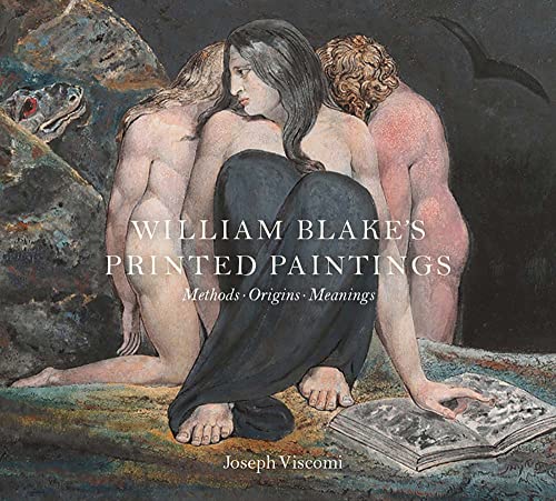 Blake`s Printed Paintings - Methods