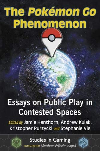Book cover for “The Pokémon Go Phenomenon” with Earth and Poké Ball imagery.