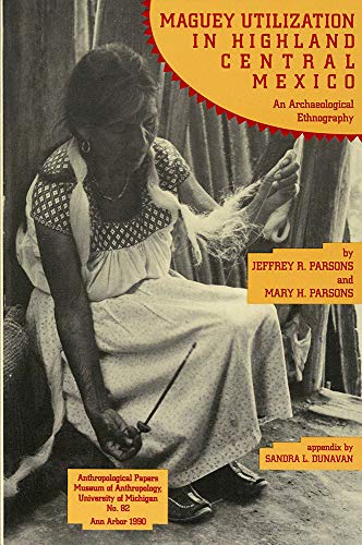 Book cover: woman processing maguey fibers, titled “Maguey Utilization…”