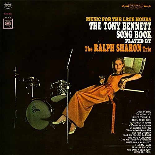 CD cover: Tony Bennett songbook played by Ralph Sharon Trio, with woman.