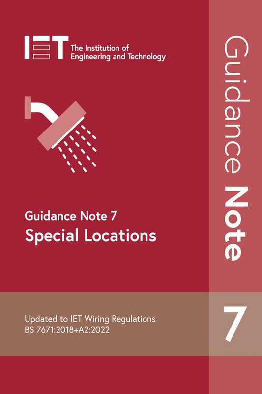Guidance Note 7: Special Locations: 8 (Electrical Regulations)