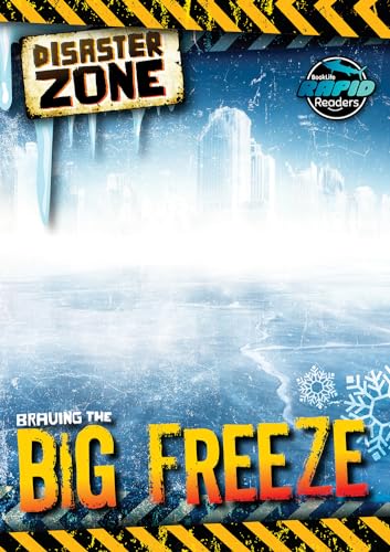 Braving the Big Freeze