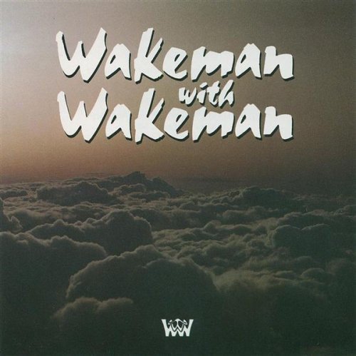 Rick Wakeman - Wakeman With Wakeman [CD]