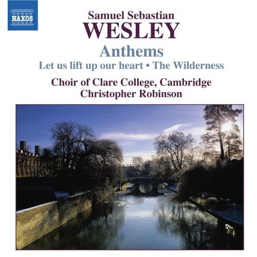 Clare College Choir - WESLEY, S.S.: Anthems [CD]