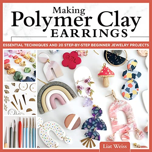Making Polymer Clay Earrings: Easy Step-by-Step Techniques to Create Stylish Jewelry