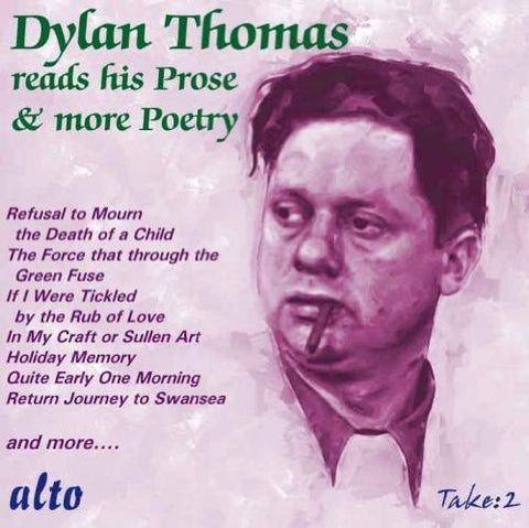 Dylan Thomas - Dylan Thomas Reads His Prose Stories Plus Further Poetry [CD]