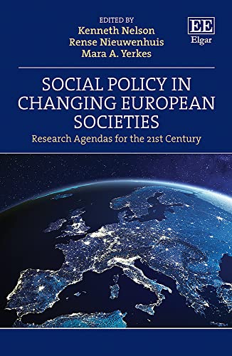Social Policy in Changing European Societies - Research Agendas for the 21st Century
