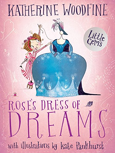 Rose's Dress of Dreams (Little Gems)