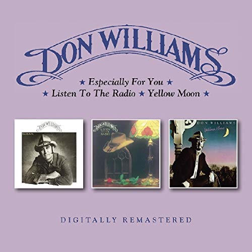 Don Williams - Especially For You / Listen To The Radio / Yellow Moon [CD]