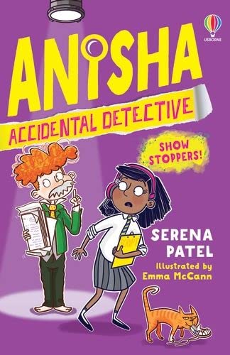 Anisha, Accidental Detective: Show Stoppers: 1