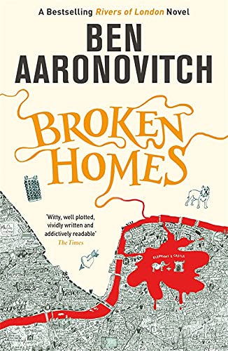 Broken Homes: The Fourth Rivers of London novel (A Rivers of London novel)