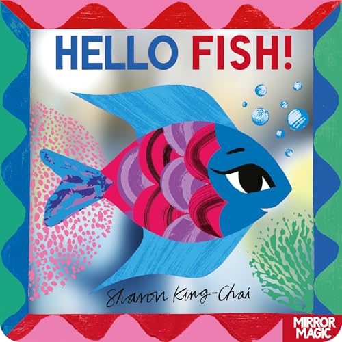 Hello Fish! : An underwater search-and-find mirror book