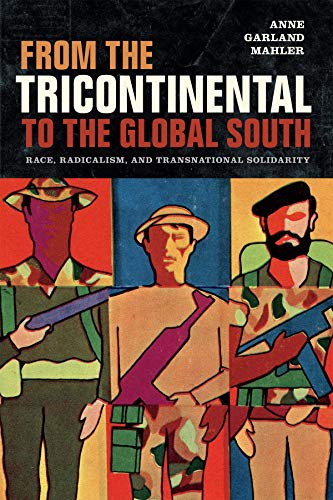 From the Tricontinental to the Global South: Race