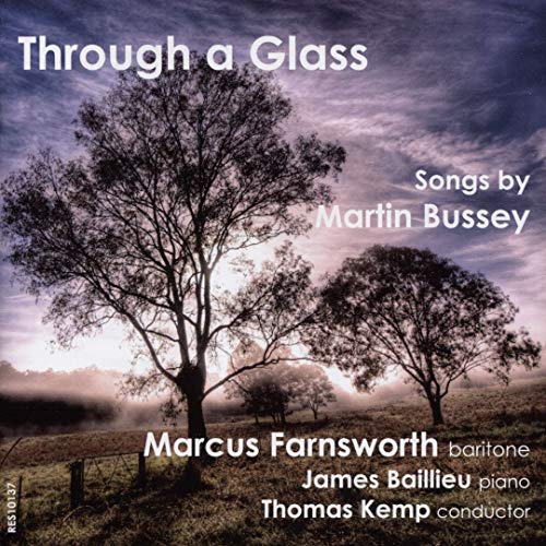 Farnsworth/baillieu/kemp - BUSSEY:THROUGH A GLASS [CD]