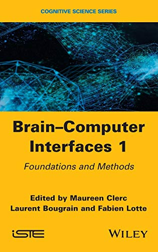 Brain Computer Interfaces: Methods and Perspectives: No. 1