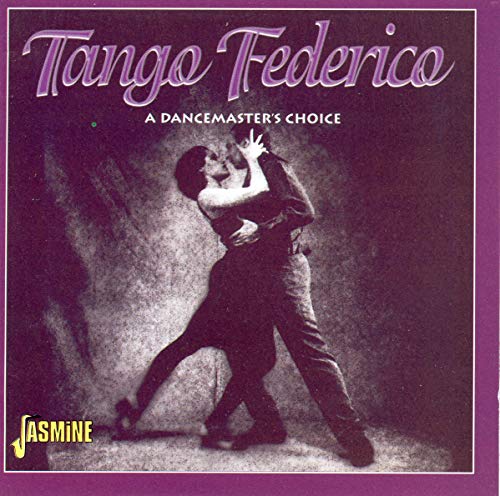 Various Artists - Tango Federico: A Dancemaster's Choice [CD]