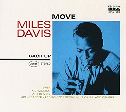 CD cover for Miles Davis’ “Move” featuring a portrait of Davis playing trumpet.